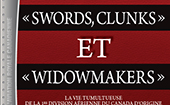 Couverture de «Swords, Clunks» & «Widowmakers»